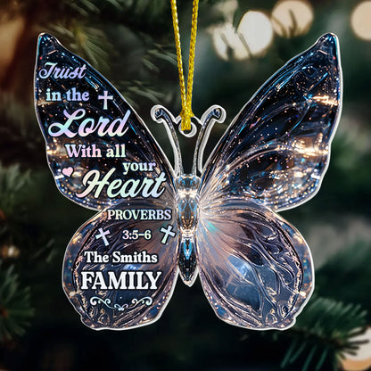 Trust In The Lord With All Your Heart | Personalized 1-Side Acrylic Ornament