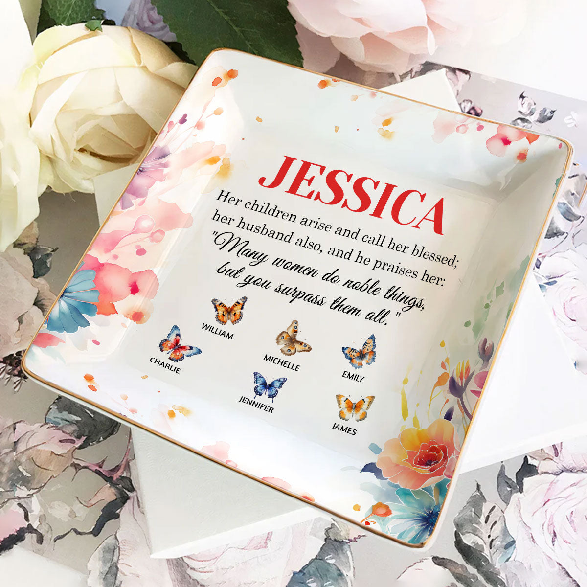 Many Women Do Noble Things, But You Surpass Them All | Personalized Ceramic Ring Dish Square
