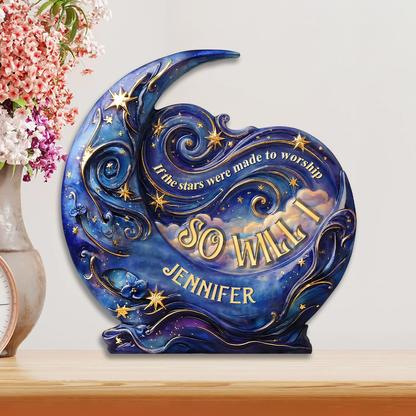 If The Stars Were Made To Worship So Will I | Personalized Custom Shaped Acrylic Plaque
