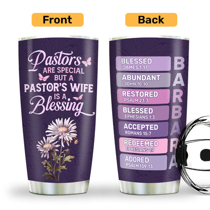 Pastor's Wife Is A Blessing | Personalized Stainless Steel Tumbler