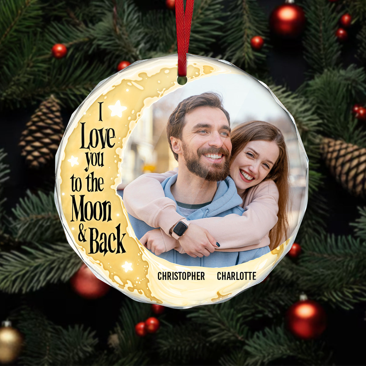 I Love You To The Moon And Back | Personalized 1-Side Round Glass Ornament JSURGOPPTN1737L