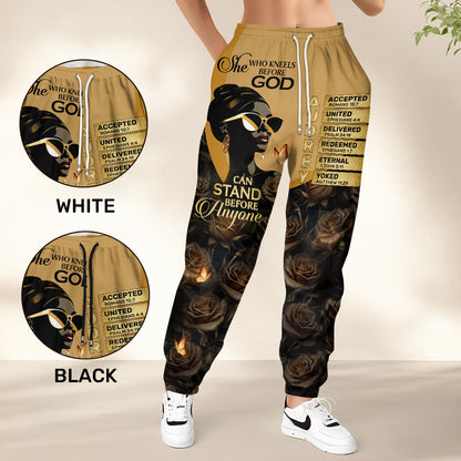 She Who Kneels Before God Can Stand Before Anyone | Personalized Sweatpants