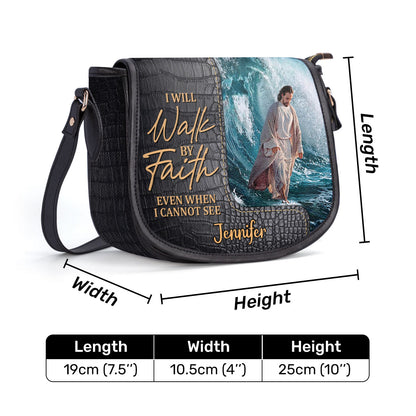 Walk By Faith - Personalized Leather Saddle Bag NUH262