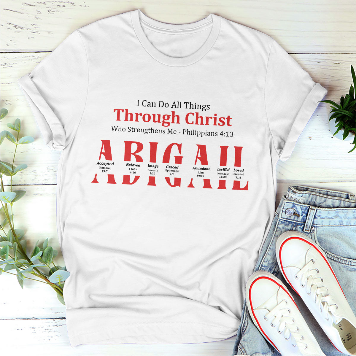 I Can Do All Things Through Christ Who Strengthens Me | Personalized Classic Unisex T-shirt