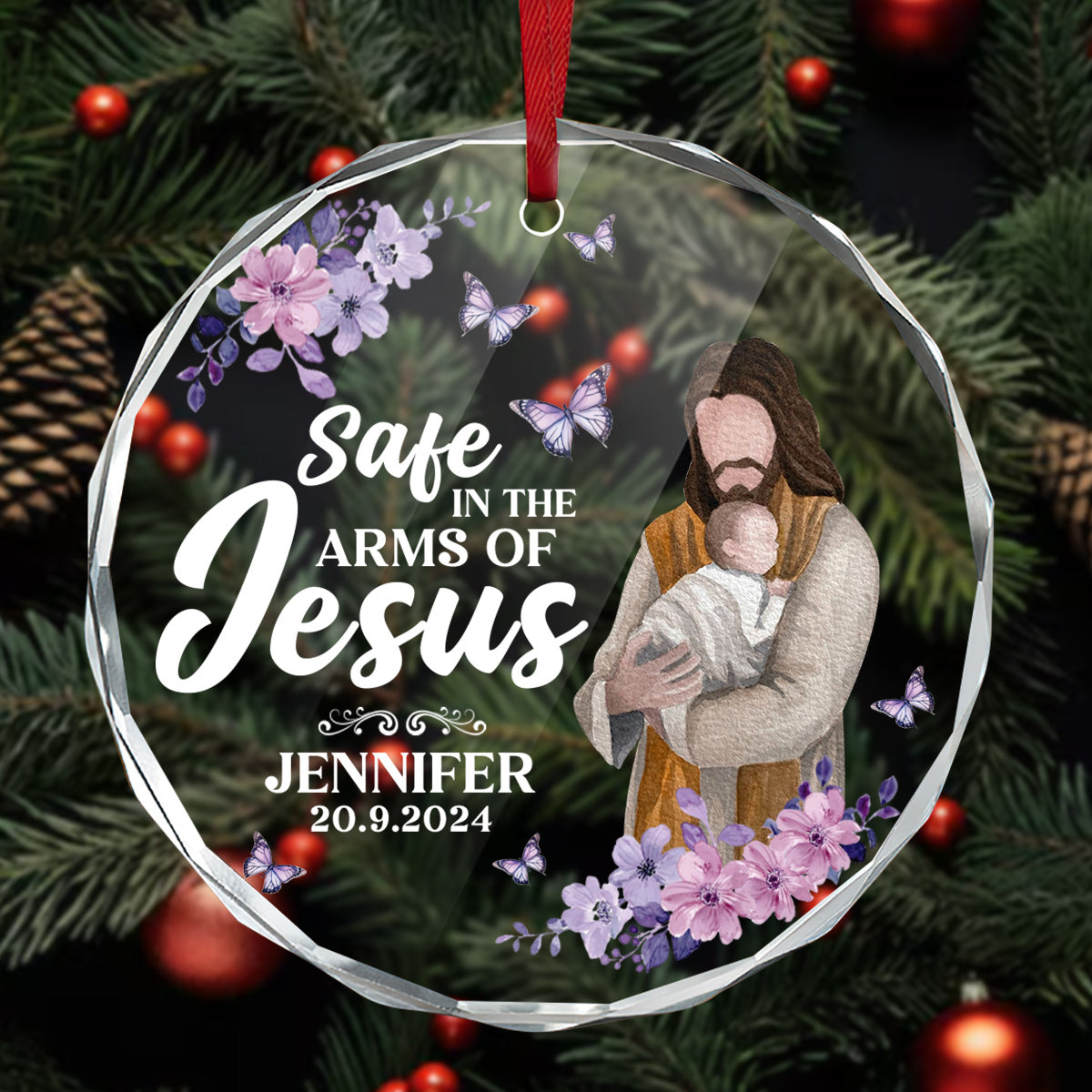 Baby Safe In The Arms Of Jesus | Personalized 1-Side Round Glass Ornament JSURGOPHLPA2677D
