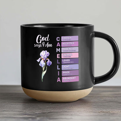 God Says I Am | Personalized Pottery Mug