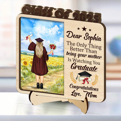 The Best Thing Is To See You Graduate | Personalized Wooden Plaque
