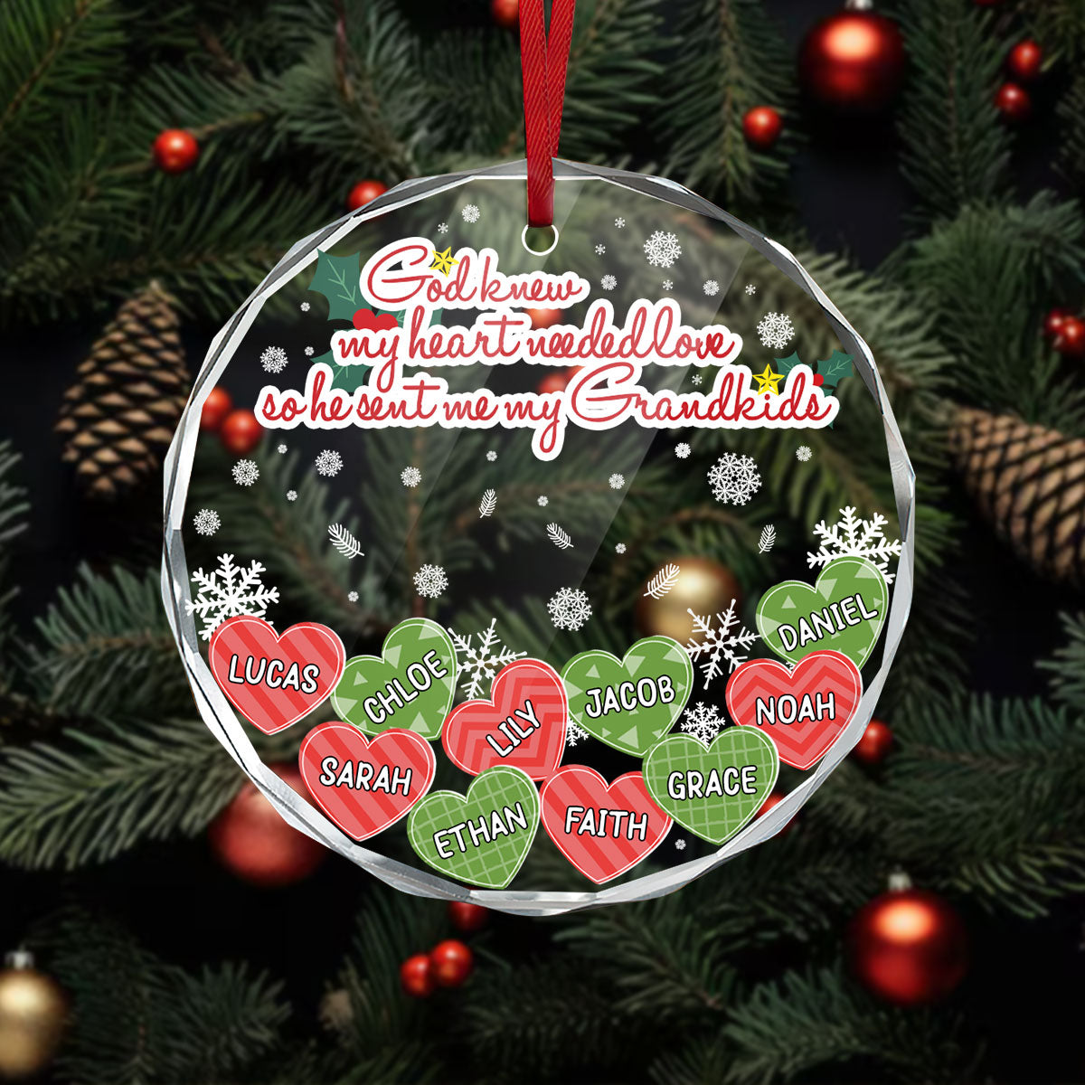 God Knew My Heart Needed Love | Personalized 1-Side Round Glass Ornament JSURGOPHLPA1651M