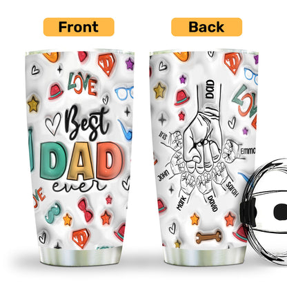 Best Dad Ever | Personalized Stainless Steel Tumbler SSTH840