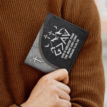 God Is Greater Than The Highs And Lows | Personalized Folded Wallet For Men