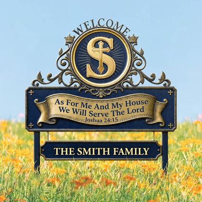 As For Me And My House We Will Serve The Lord | Personalized Metal Garden Stake