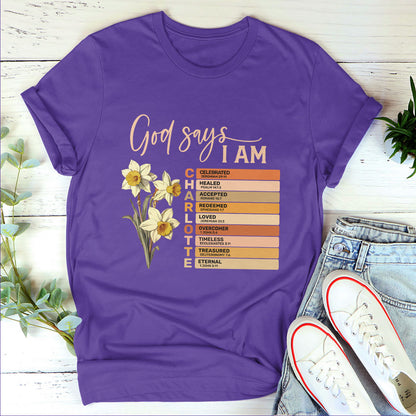 God Says I Am | Personalized Classic Unisex T-shirt