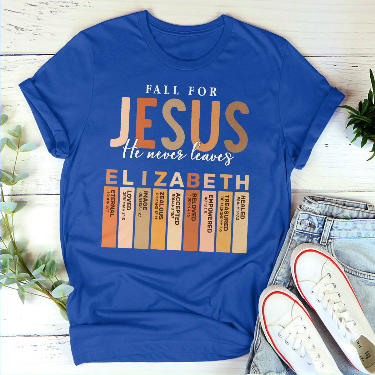 Fall for Jesus He Never Leaves | Personalized 2D Unisex T-shirt