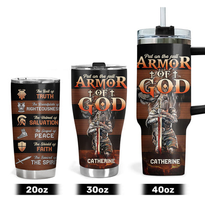 Put On The Full Armor Of God | Personalized Stainless Steel Tumbler JSSSTM1028