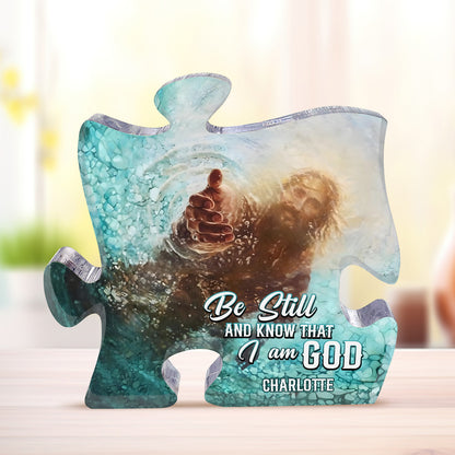 Be Still And Know That I Am God | Personalized Custom Shaped Squared Acrylic Plaque JSAPPPTN1602M