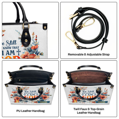 Jesuspirit | Personalized Leather Handbag With Zipper | Be Still And Know That I Am God LHBM780