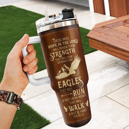Those Who Hope In The Lord Will Renew Their Strength | Personalized Stainless Steel Tumbler
