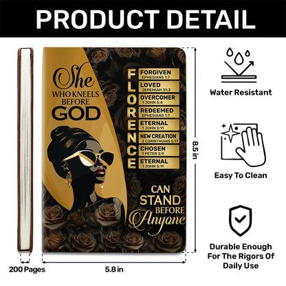 She Who Kneels Before God Can Stand Before Anyone | Personalized Leather Cover Notebook