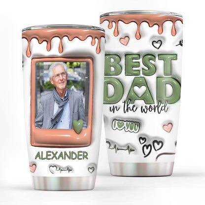 Best Dad In The World | Personalized Stainless Steel Tumbler SSTM1020