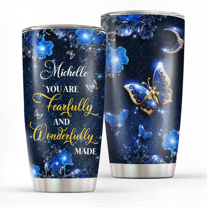 You Are Fearfully And Wonderfully Made - Mysterious Personalized Flower Stainless Steel Tumbler 20oz NUA167
