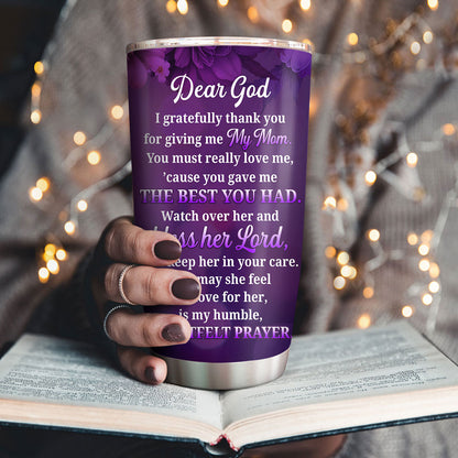 Jesuspirit | Personalized Cross Stainless Steel Tumbler 20oz | Thank God For Giving Me My Mom | Faithful Gift For Christian Mom On Mother's Day SSTHN697
