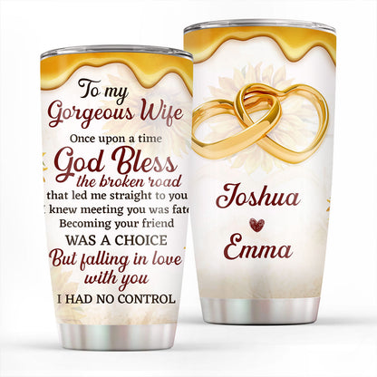 Personalized Stainless Steel Tumbler 20oz For Gorgeous Wife - Gift From Husband AHN244A