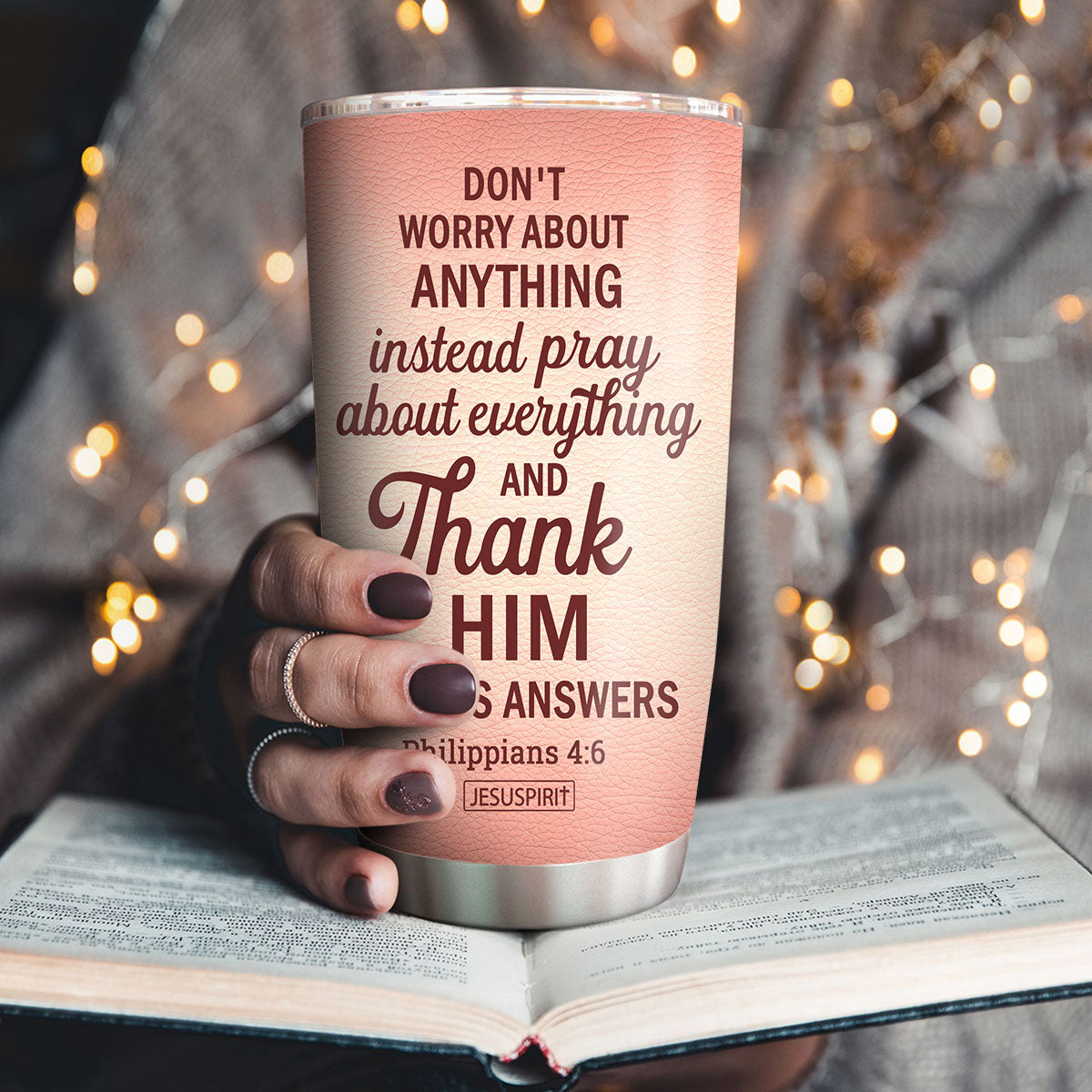 Don‘t Worry About Anything - Stunning Personalized Rose Stainless Steel Tumbler 20oz NUH326