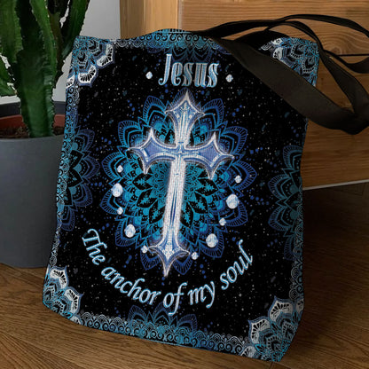 Jesus The Anchor Of My Soul - Special Cross Christian Tote Bag NM139