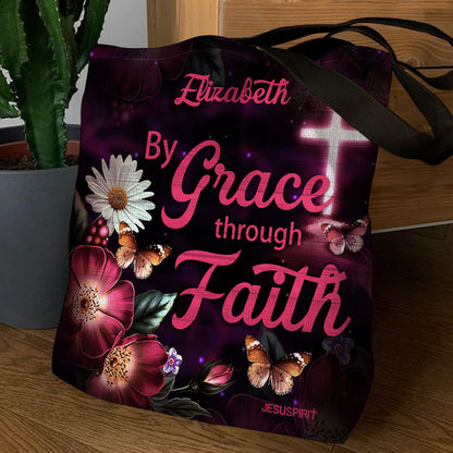 Jesuspirit | By Grace Through Faith | Flower And Cross | Personalized Tote Bag HN136