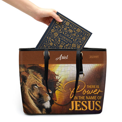 There Is Power In The Name Of Jesus - Special Personalized Lion Large Leather Tote Bag H16