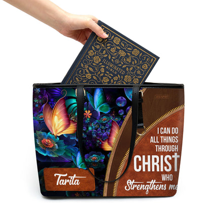 I Can Do All Things Through Christ - Beautiful Personalized Large Leather Tote Bag NUH275