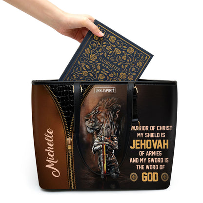 Special Personalized Large Leather Tote Bag - My Shield Is Jehovah Of Armies NUM396