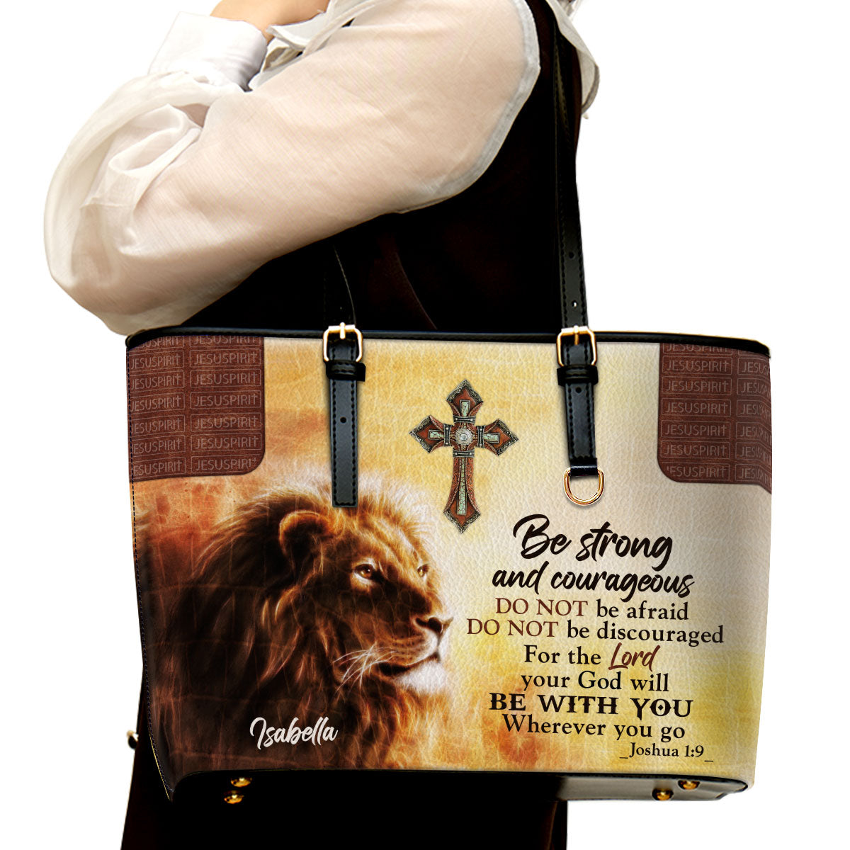 Be Strong And Courageous - Unique Personalized Large Leather Tote Bag NUHN304