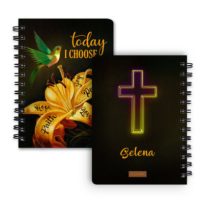 Today I Choose Joy - Lovely Personalized Spiral Journal H15