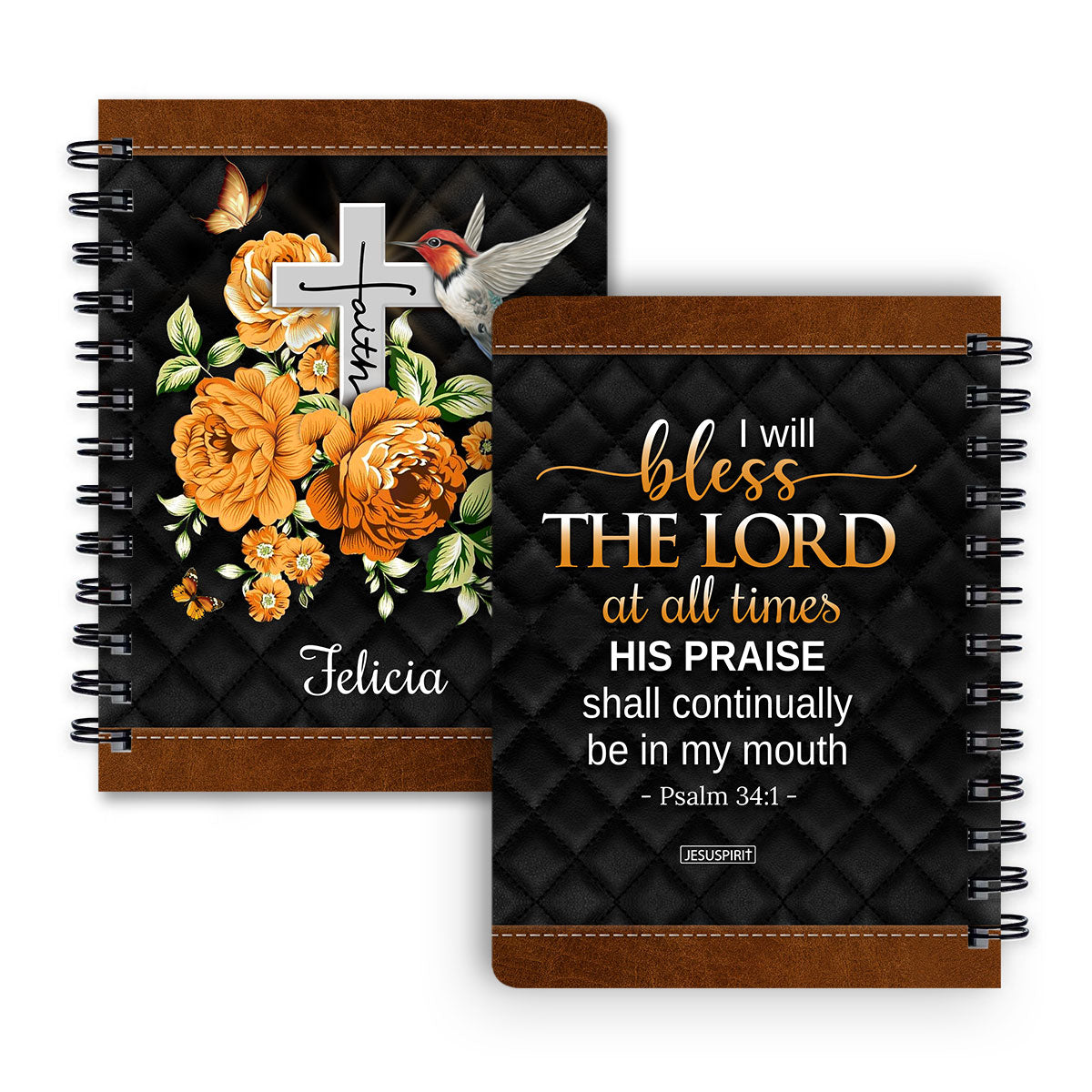 Beautiful Personalized Spiral Journal - I Will Bless The Lord At All Times NUH430