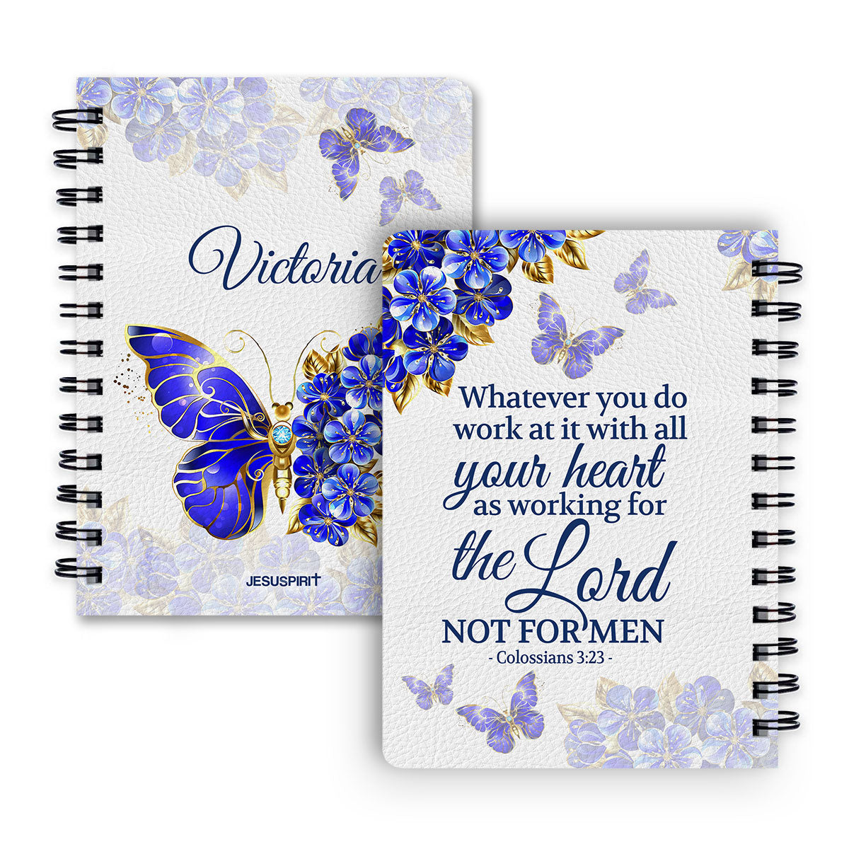 Jesuspirit | Colossians 3:23 | Butterfly And Flower | Scripture Gifts For Christian People | Personalized Spiral Journal SJH743