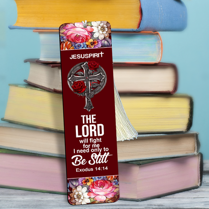 Beautiful Personalized Wooden Bookmarks - The Lord Will Fight For Me I Need Only To Be Still BM23