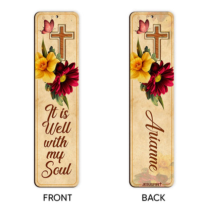 It Is Well With My Soul - Personalized Wooden Bookmarks MH30