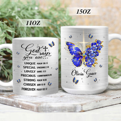 God Says You Are Precious - Elegant Personalized Butterfly  White Ceramic Mug NUA153