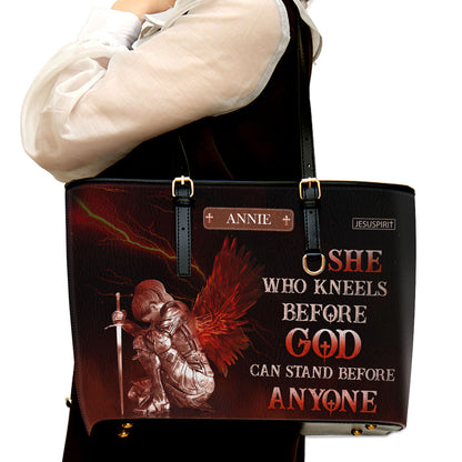 Personalized Large Leather Tote Bag - Who Kneels Before God Can Stand Before Anyone NUM381