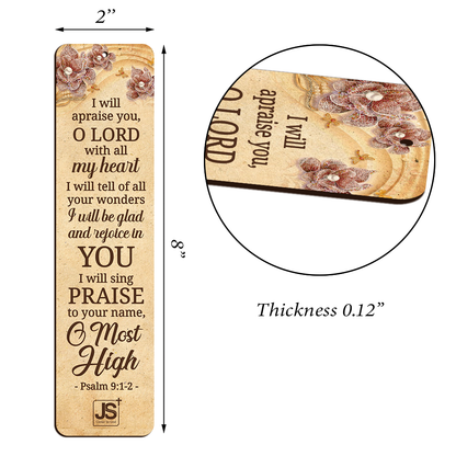 I Will Sing Praise To Your Name - Beautiful Personalized Wooden Bookmarks MH10