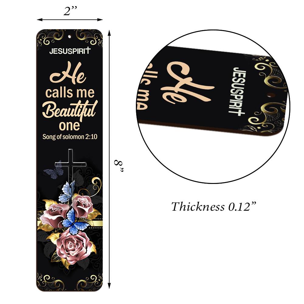 He Calls Me Beautiful One - Special Personalized Wooden Bookmarks BM27