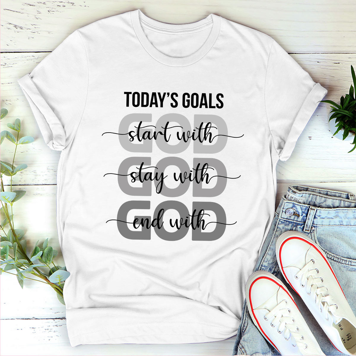 Beautiful Christian Unisex T-shirt - Today‘s Goals Start With God HAP04